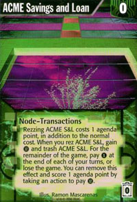 Netrunner ACME Savings and Loan