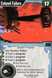 Netrunner Colonel Failure