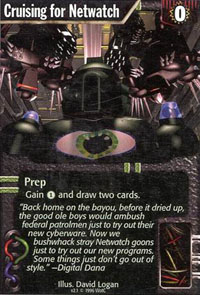Netrunner Cruising for Netwatch