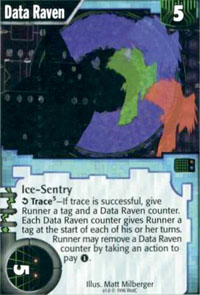 Netrunner Data Raven