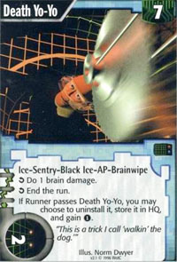 Netrunner Death Yo-Yo