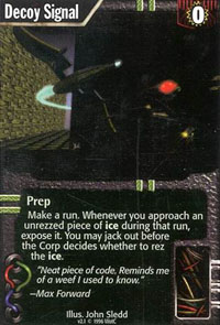 Netrunner Decoy Signal
