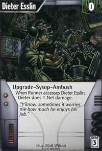 Netrunner Dieter Esslin