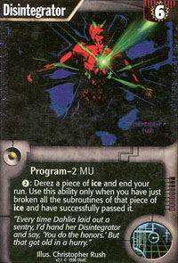 Netrunner Disintegrator