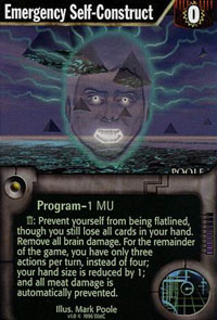 Netrunner Emergency Self-Construct