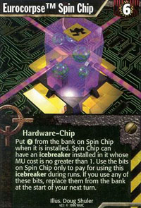 Netrunner Eurocorpse� Spin Chip