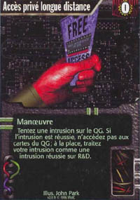 Netrunner Acc&egrave;s priv&eacute; longue distance