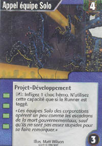 Netrunner Appel &eacute;quipe Solo