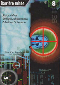 Netrunner Barri&egrave;re min&eacute;e