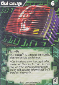 Netrunner Chat sauvage
