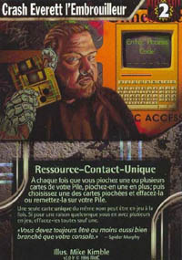 Netrunner Crash Everett l'Embrouilleur