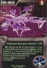 Netrunner Echo miroir