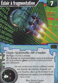 Netrunner &Eacute;clair &agrave; fragmentation