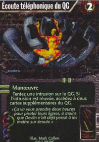 Netrunner &Eacute;coute t&eacute;l&eacute;phonique du QG