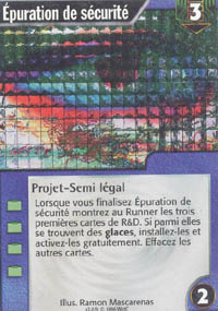 Netrunner &Eacute;puration de s&eacute;curit&eacute;