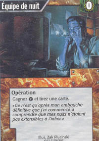 Netrunner &Eacute;quipe de nuit