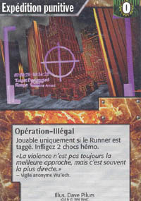 Netrunner Exp&eacute;dition punitive