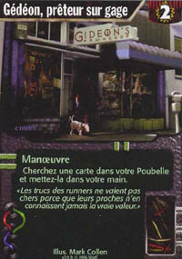 Netrunner G&eacute;d&eacute;on, pr&ecirc;teur sur gage