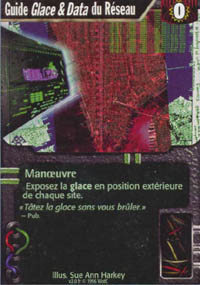 Netrunner Guide Glace & Data du R&eacute;seau