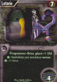 Netrunner Loterie
