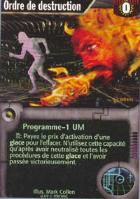 Netrunner Ordre de destruction