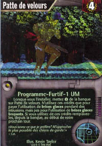 Netrunner Patte de velours
