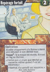 Netrunner Rep&eacute;rage fortuit