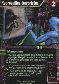 Netrunner Repr&eacute;sailles terroristes