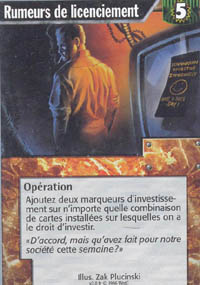 Netrunner Rumeurs de licenciements