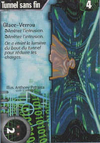 Netrunner Tunnel sans fin