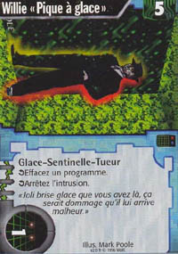 Netrunner Willie &laquo;Pique &agrave; glace&raquo;