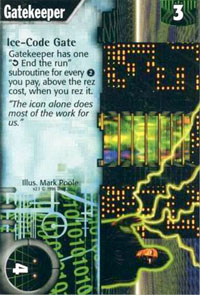 Netrunner Gatekeeper