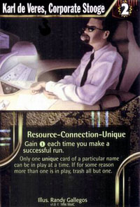 Netrunner Karl de Veres, Corporate Stooge