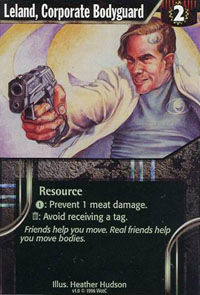 Netrunner Leland, Corporate Bodyguard