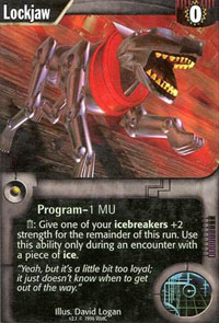 Netrunner Lockjaw