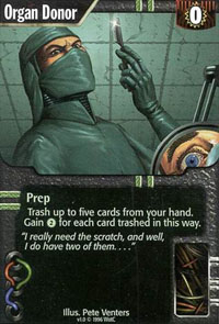 Netrunner Organ Donor
