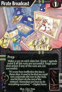 Netrunner Pirate Broadcast
