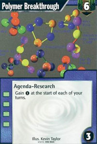 Netrunner Polymer Breakthrough