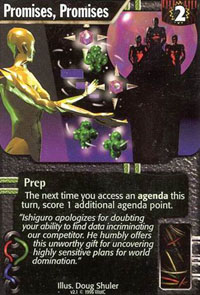 Netrunner Promises, Promises