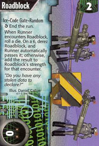 Netrunner Roadblock