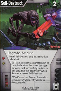 Netrunner Self-Destruct