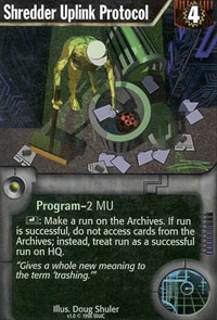 Netrunner Shredder Uplink Protocol
