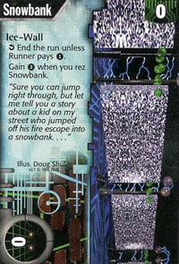 Netrunner Snowbank