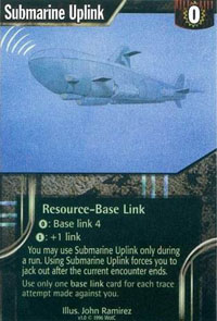 Netrunner Submarine Uplink