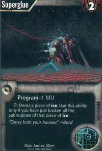 Netrunner Superglue