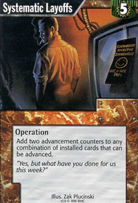 Netrunner Systematic Layoffs