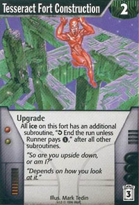 Netrunner Tesseract Fort Construction