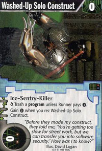 Netrunner Washed-Up Solo Construct